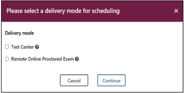 The delivery mode options to select from for scheduling an exam.