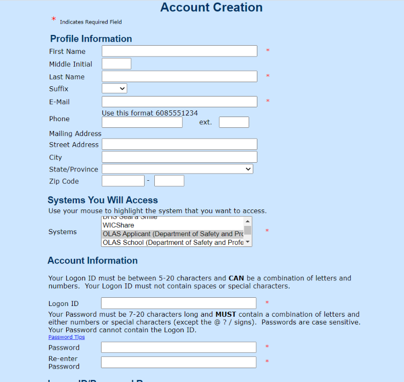 Information required to create account on the Wisconsin Online Licensure Application System.